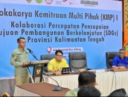 Pemprov Kalteng Dorong Kolaborasi Nyata Wujudkan Pembangunan Berkelanjutan Lewat Kemitraan Multi Pihak